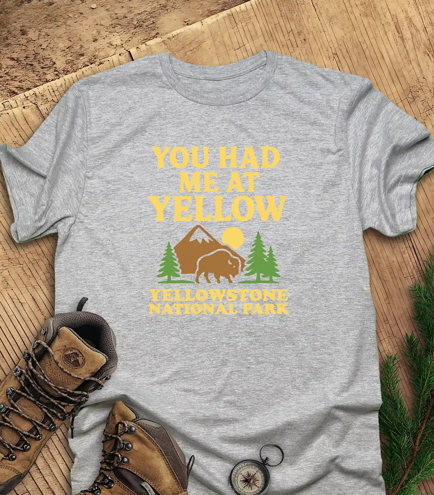 You Had Me at Yellow t-shirt