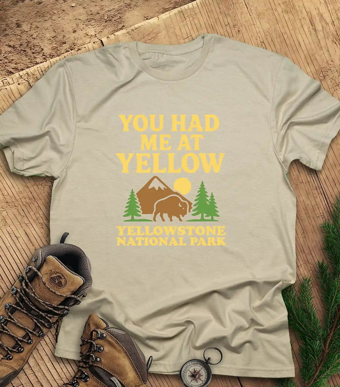 You Had Me at Yellow t-shirt
